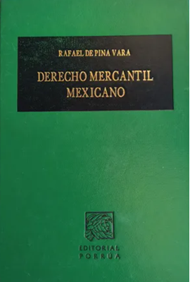 Derecho Mercantil Mexicano