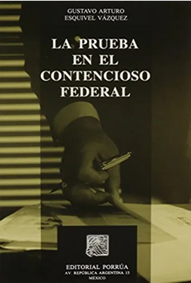 La prueba en el contencioso federal