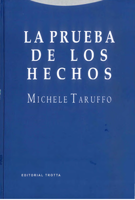 La Prueba de los Hechos